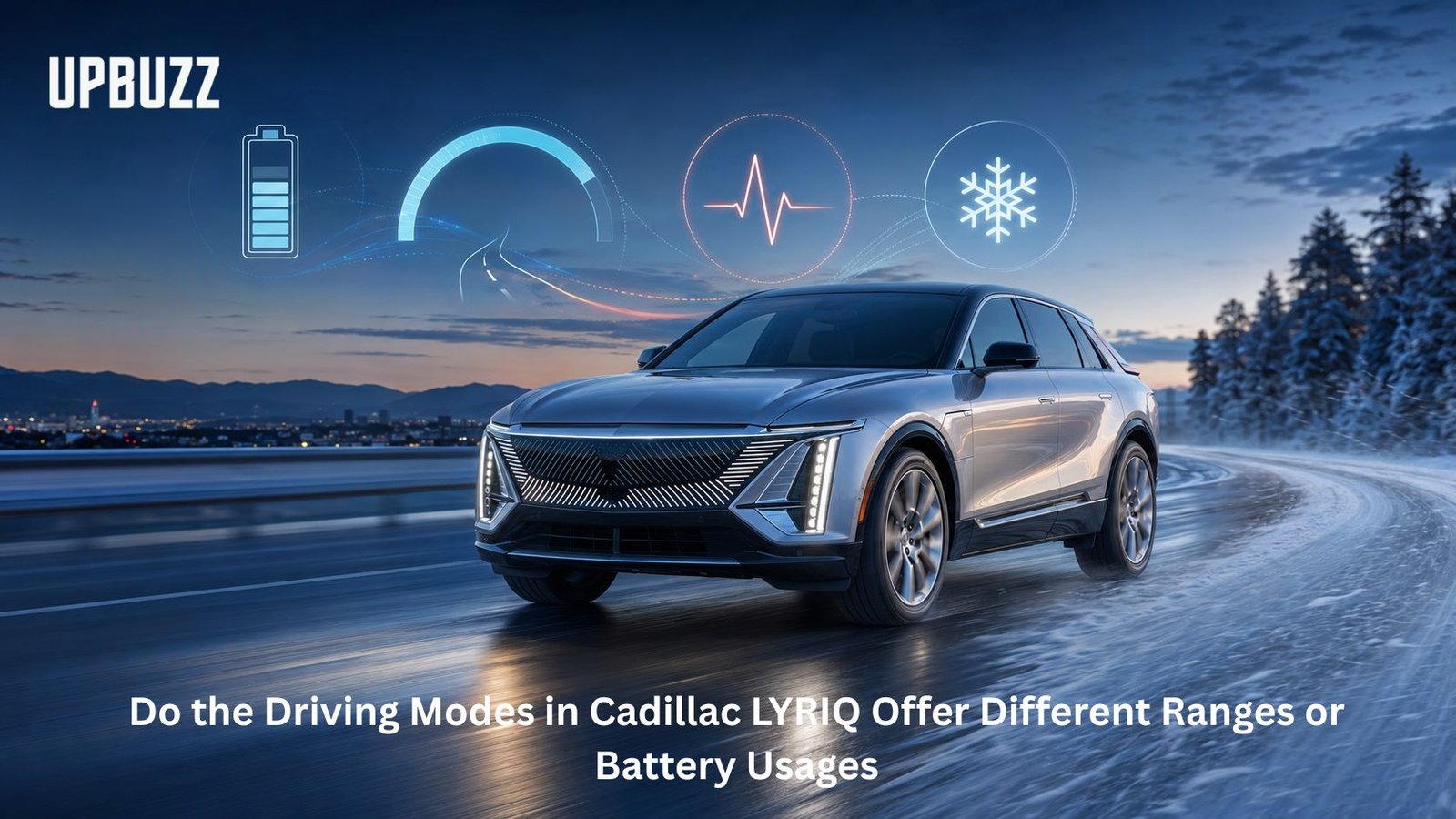 Do the Driving Modes in Cadillac LYRIQ Offer Different Ranges or Battery Usages