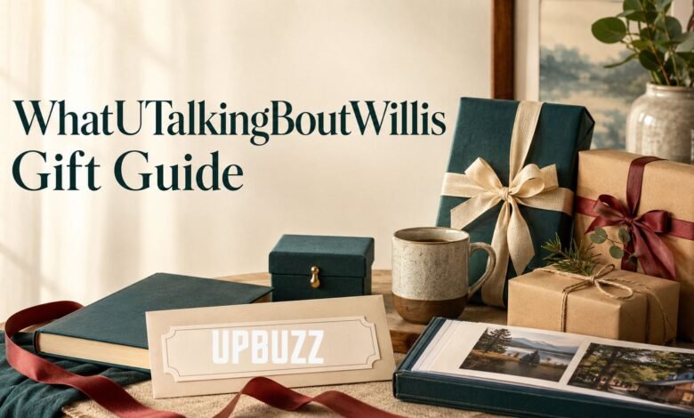 WhatUTalkingBoutWillis Gift Guide