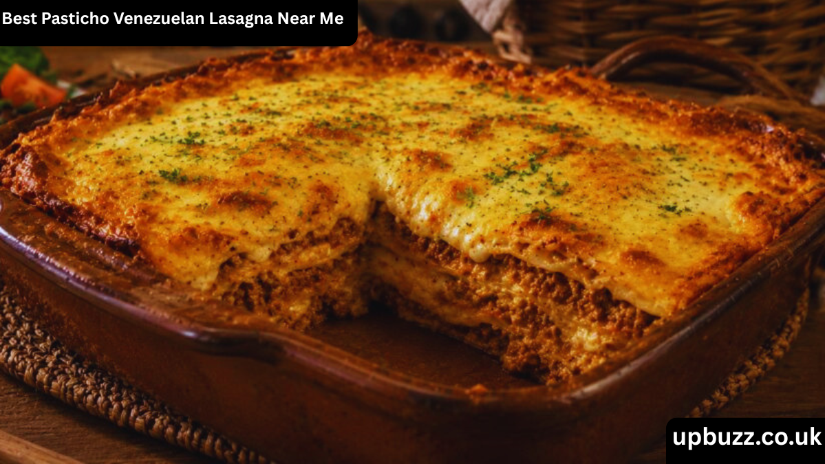 Best Pasticho Venezuelan Lasagna Near Me